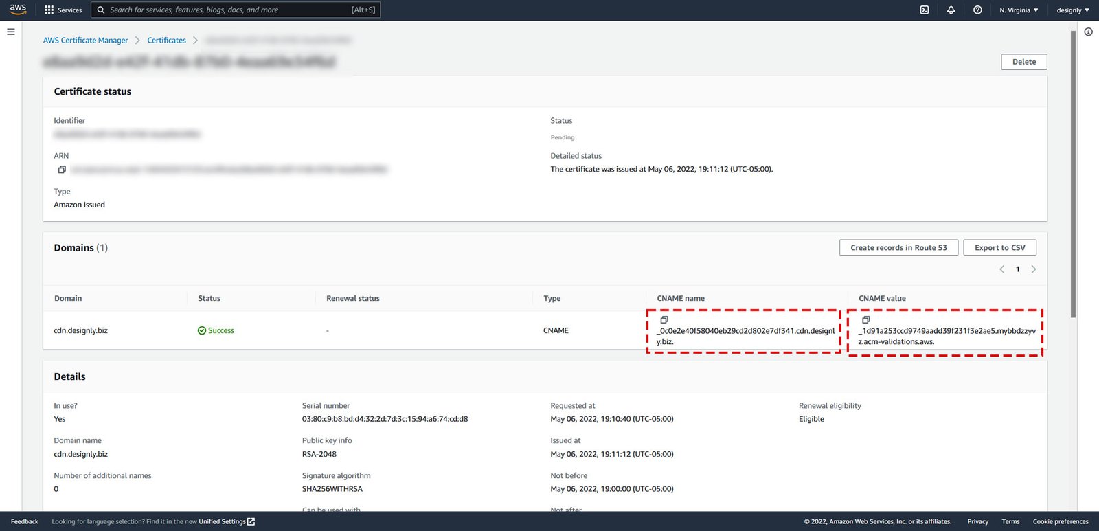 Copy the CNAME Name and CNAME Value Fields